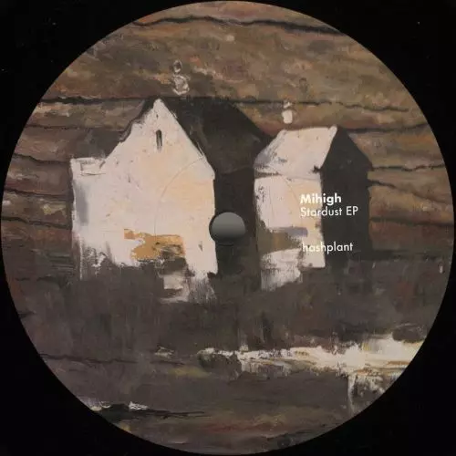 MIHIGH / STARDUST EP