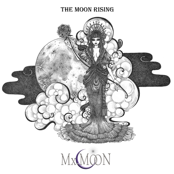Mx.MOON / ミクス・ムーン / THE MOON RISING / ザ・ムーン・ライジング