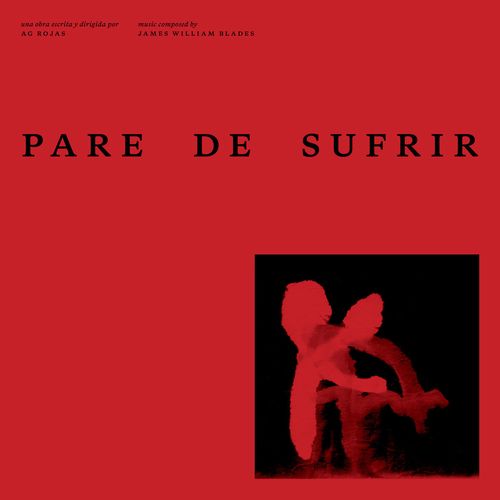 JAMES WILLIAM BLADES / PARE DE SUFRIR (LP)