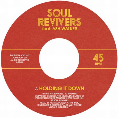 SOUL REVIVERS / HOLDING IT DOWN