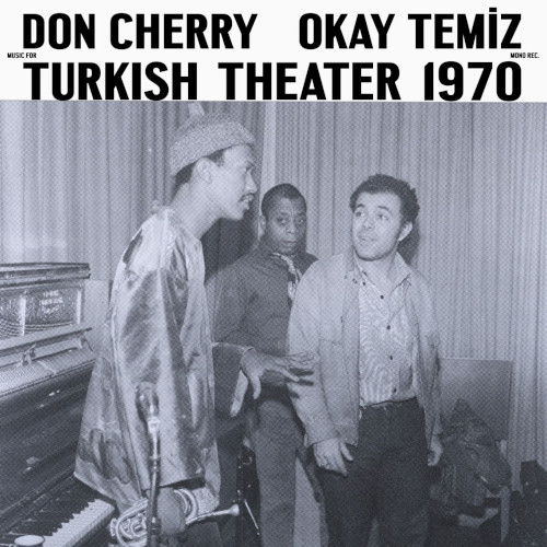 DON CHERRY / ドン・チェリー / Music For Turkish Theater 1970(LP)