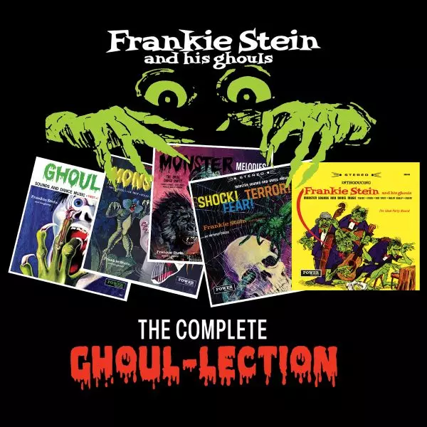 THE COMPLETE GHOUL-LECTION (2CD)/FRANKIE STEIN AND HIS