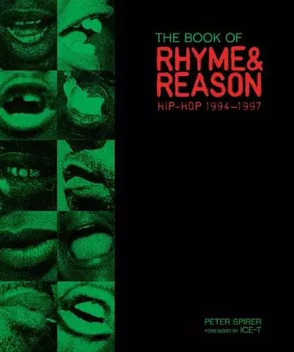 THE BOOK OF RHYME AND REASON HIP-HOP 1994-1997/PETER SPIRER