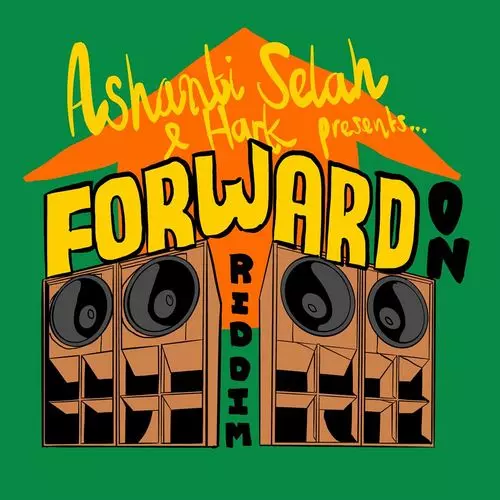 ASHANTI SELAH / FORWARD ON RIDDIM