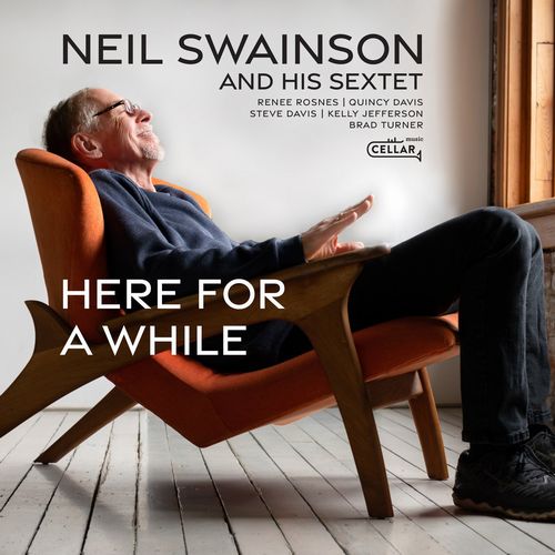 NEIL SWAINSON / ニール・スウェイソン / Here For A While