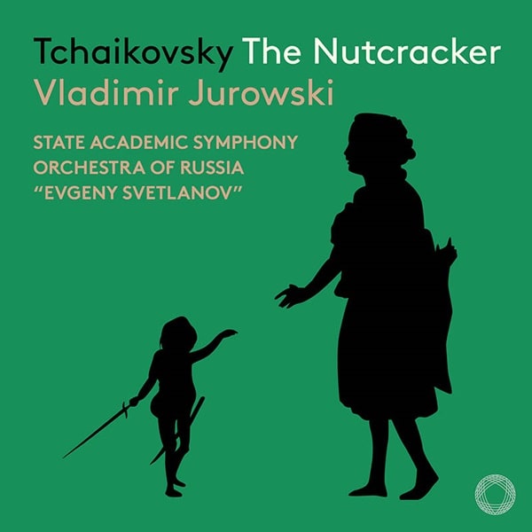 VLADIMIR JUROWSKI / ウラディーミル・ユロフスキ / TCHAIKOVSKY:NUTCRACKER