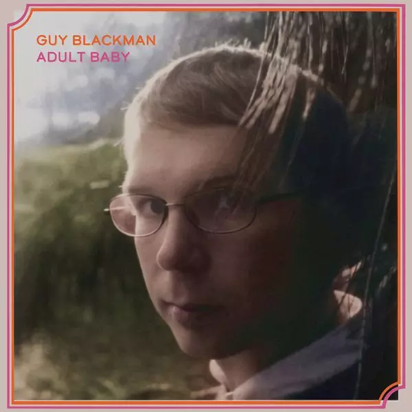 GUY BLACKMAN / ガイ・ブラックマン / ADULT BABY (2024 EDITION)