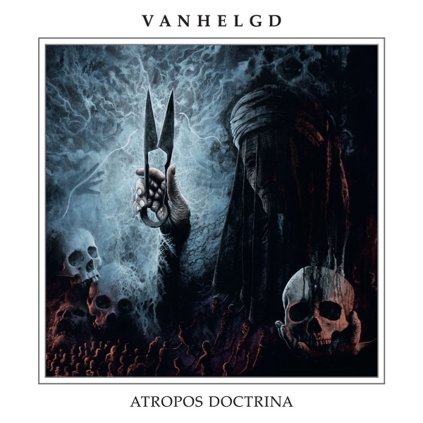 VANHELGD / ATROPOS DOCTRINA