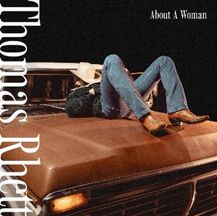 THOMAS RHETT / ABOUT A WOMAN (CD)