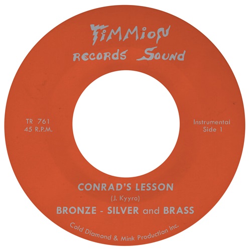 BRONZE,SILVER & BRASS / CONRAD'S LESSON / WARD TO WARD (7")