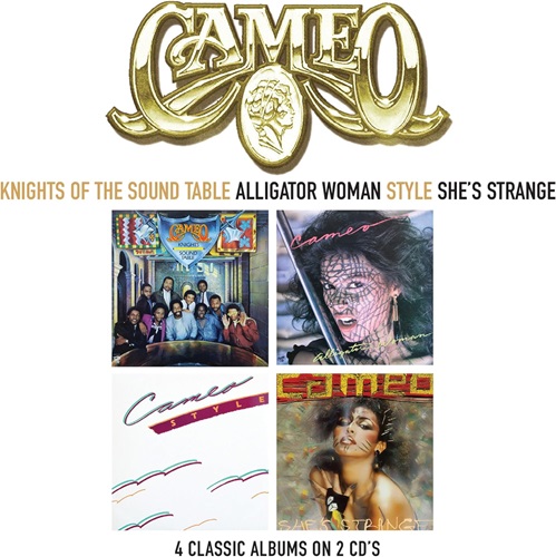 CAMEO / キャメオ / KNIGHTS OF THE SOUND TABLE / ALLIGATOR WOMAN / STYLE / SHE'S STRANGE (2CD)