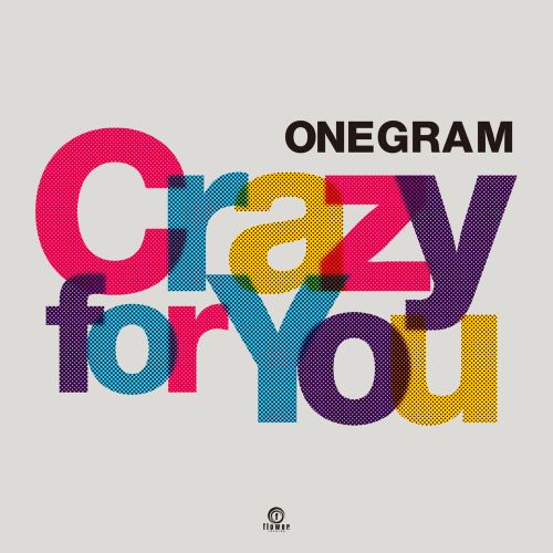 ONEGRAM / ワングラム / CRAZY FOR YOU
