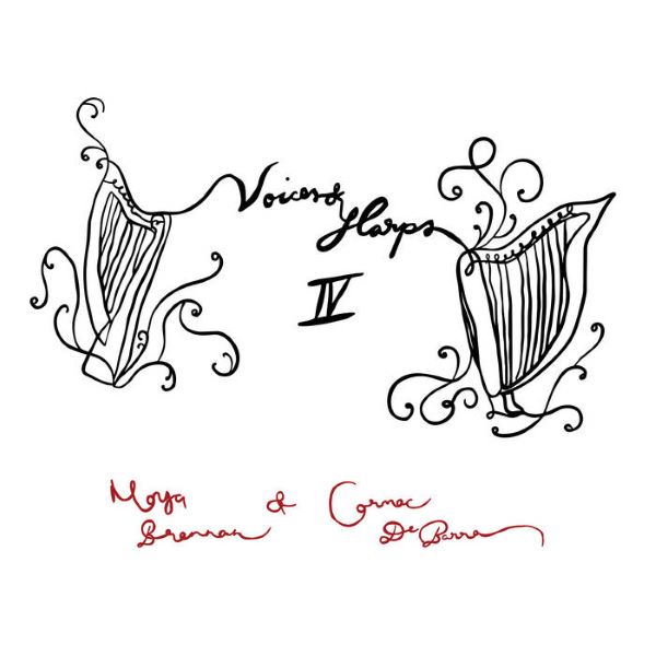 MOYA BRENNAN & CORMAC DE BARRA / VOICES & HARPS IV