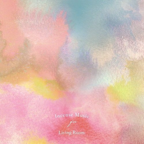TORU HASHIMOTO / V.A.(橋本徹/SUBURBIA) / Incense Music for Living Room (LP) / インセンス・ミュージック・フォー・リビング・ルーム(LP)