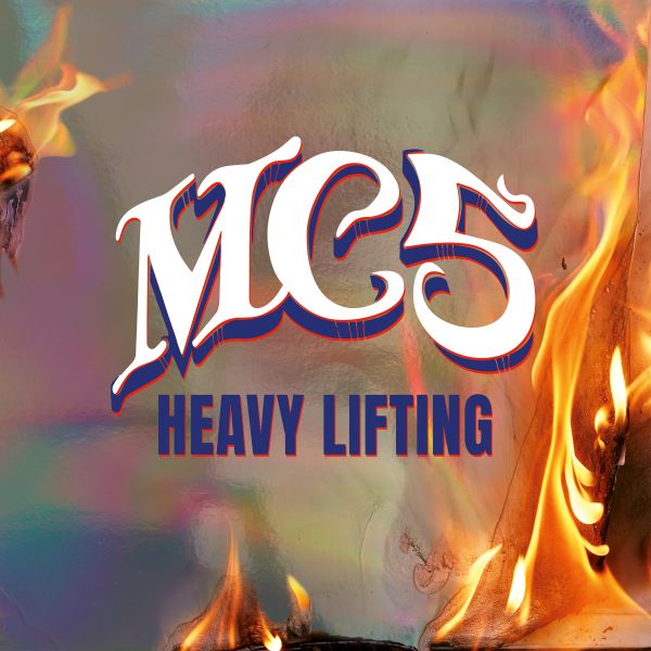 MC5 / HEAVY LIFTING (1CD)