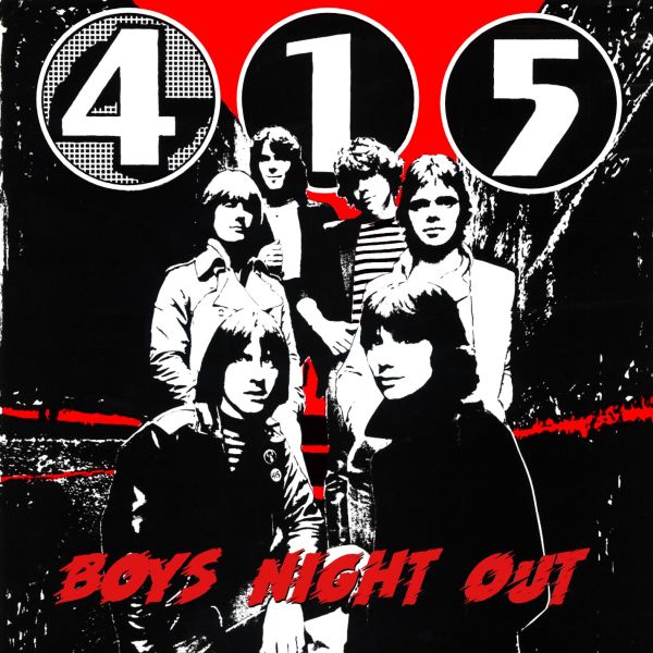 415 (ERIC MARTIN) / BOYS NIGHT OUT 