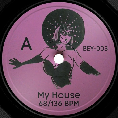 BEYONCE / ビヨンセ / MY HOUSE / SINGLE LADIES (INTRO EDIT) (7")