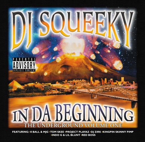 DJ SQUEEKY / IN DA BEGINNING (CD -REISSUE-)