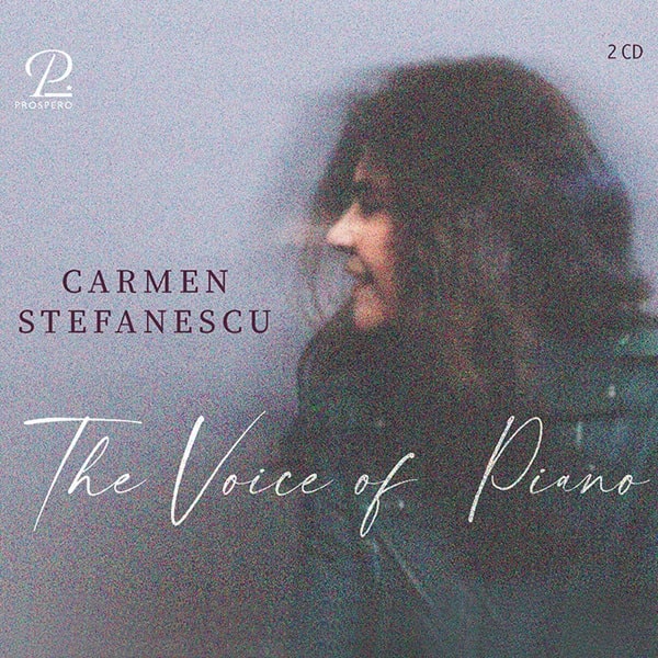 CARMEN STEFANESCU / カルメン・ステファネスク / VOICE OF PIANO