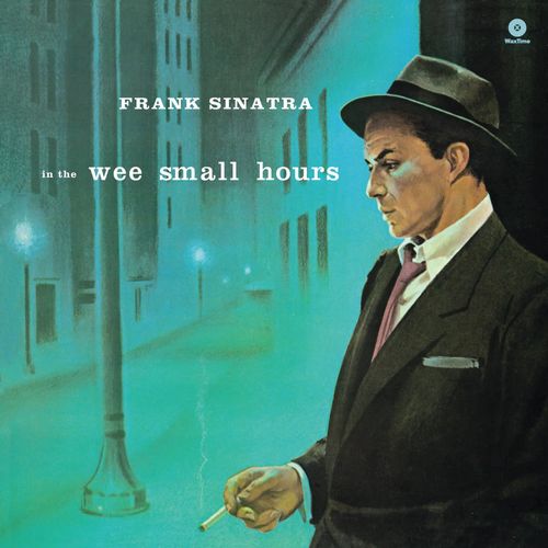 FRANK SINATRA / フランク・シナトラ / In The Wee Small Hours + 1 Bonus Track(LP/180G)