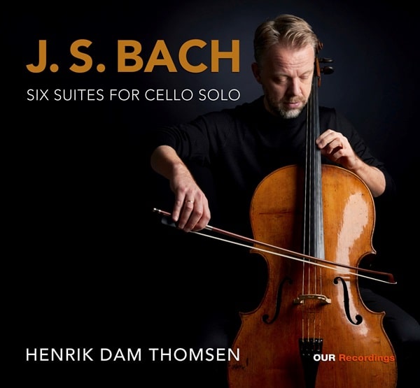 HENRIK DAM THOMSEN / ヘンリク・ダム・トムセン / BACH:6 SUITES FOR CELLO SOLO
