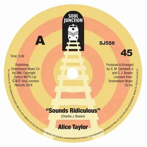 ALICE TAYLOR / SOUNDS RIDICULOUS (7")