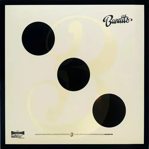 BANDITS / 3