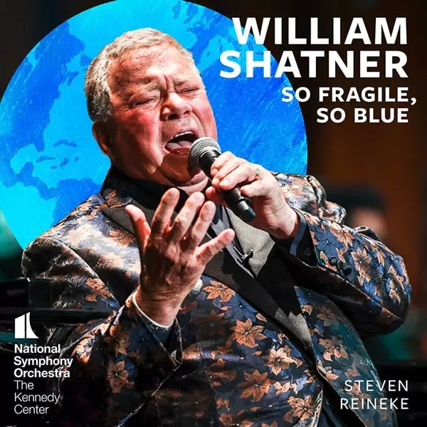 WILLIAM SHATNER / ウィリアム・シャトナー / SO FRAGILE,SO BLUE