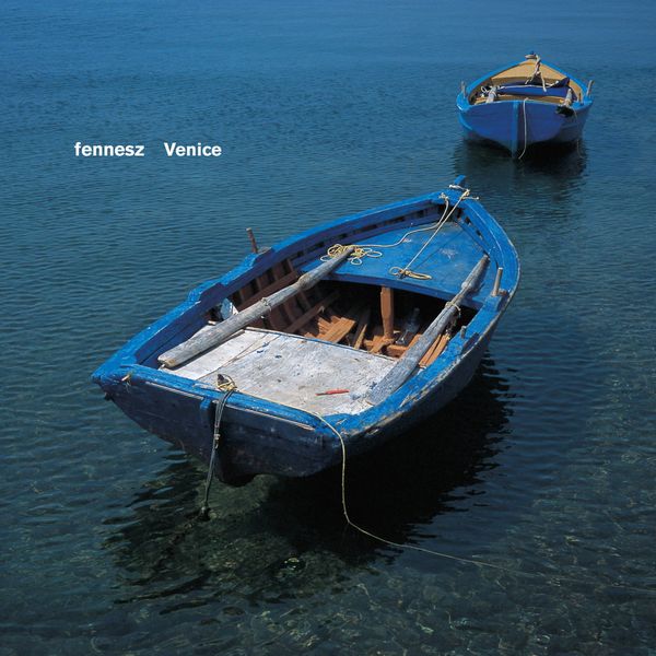 FENNESZ / フェネス / VENICE 20 (CD)