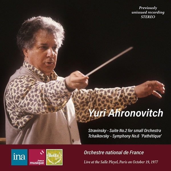 YURI AHRONOVITCH / ユーリ・アーロノヴィチ / チャイコフスキー:交響曲第6番 / ストラヴィンスキー:組曲第2番