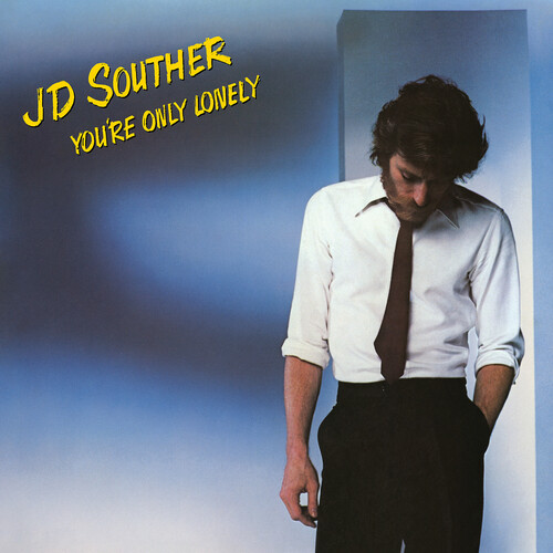 J.D. SOUTHER / J.D. サウザー / YOU`RE ONLY LONELY (CD)