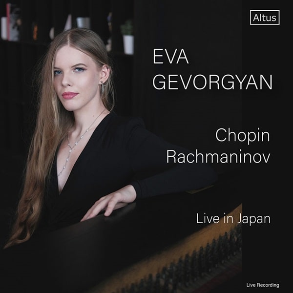 EVA GEVORGYAN / エヴァ・ゲヴォルギアン / ショパン / ラフマニノフ 日本公演ライヴ