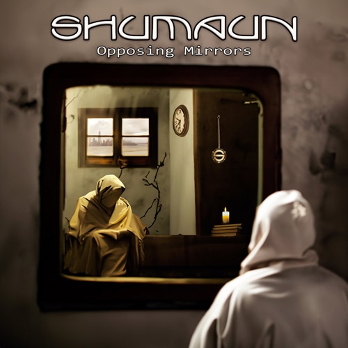 SHUMAUN / OPPOSING MIRRORS
