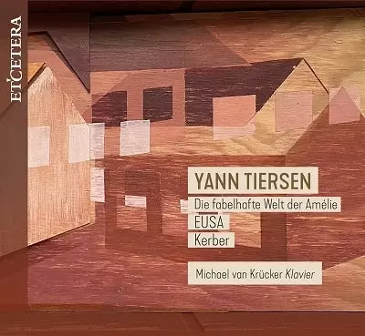 MICHAEL KRUCKER / ミヒャエル・クリュッカー / YANN TIERSEN:PIANO WORKS