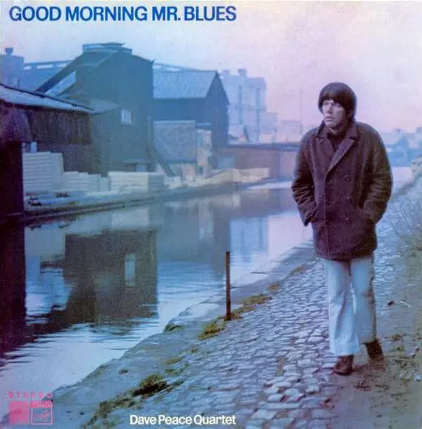 DAVE PEACE QUARTET / GOOD MORNING MR. BLUES (CD)