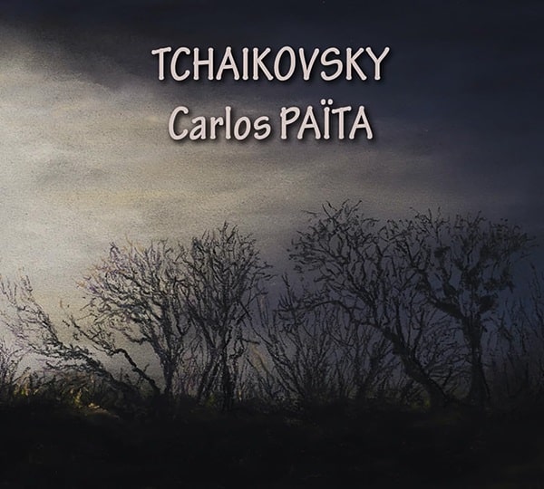 CARLOS PAITA / カルロス・パイタ / TCHAIKOVSKY:SYMPHONY NO.4&6 / OVERTURES