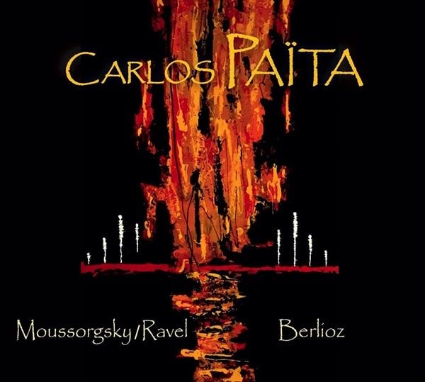 CARLOS PAITA / カルロス・パイタ / MUSSORGSKY:PICTURES AT AN EXHIBITION / BERLIOZ:SYMPHONIE FANTASTIQUE