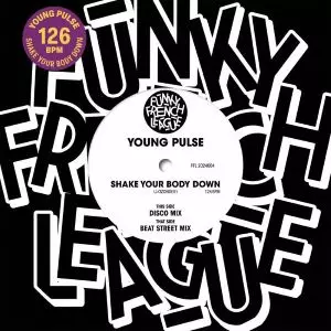 YOUNG PULSE / SHAKE YOUR BODY DOWN (DISCO MIX / BEAT STREET MIX) (7")