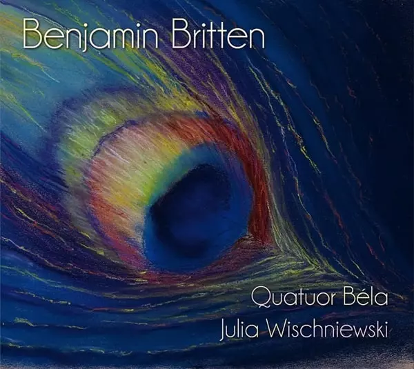 QUATUOR BELA / ベラ四重奏団 / BRITTEN:STRING QUARTET NO.1-3 / LES ILLUMINATIONS