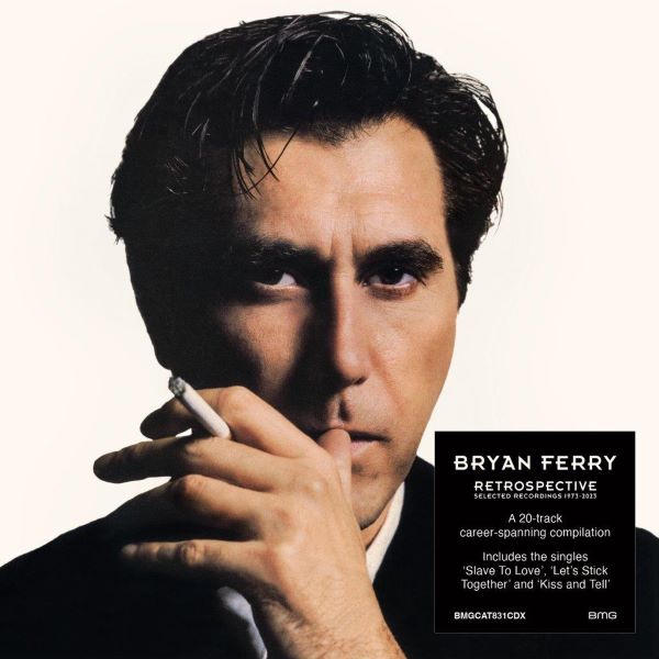 BRYAN FERRY / ブライアン・フェリー / RETROSPECTIVE: SELECTED RECORDINGS 1973-2023 (CD