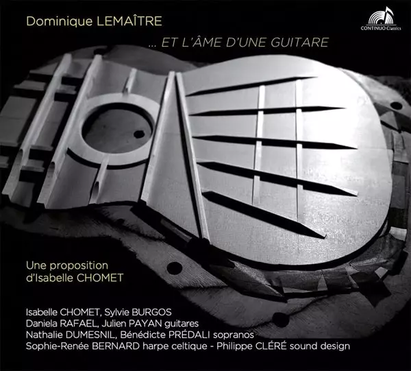 ISABELLE CHOMET / イザベル・ショメ / DOMINIQUE LEMAITRE:ET L'AME D'UNE GUITARE