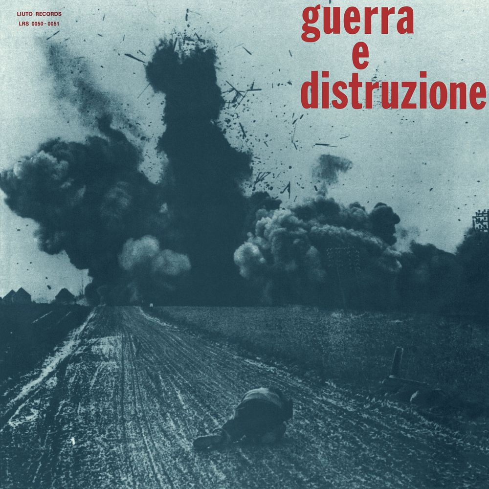 PIERO UMILIANI / ピエロ・ウミリアーニ / GUERRA E DISTRUZIONE