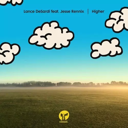 LANCE DESARDI FT. JESSE RENNIX / HIGHER