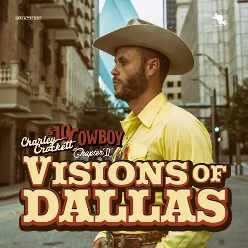 CHARLEY CROCKETT / VISIONS OF DALLAS (CD)