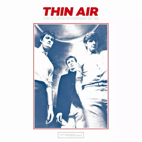 THIN AIR / THE SOURCE OF DREAMS 1982-1984