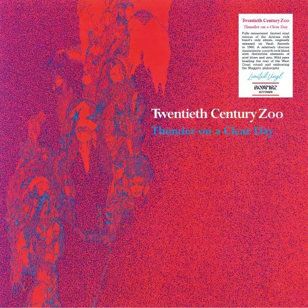 TWENTIETH CENTURY ZOO / トゥエンティース・センチュリー・ズー / THUNDER ON A CLEAR DAY (LP)