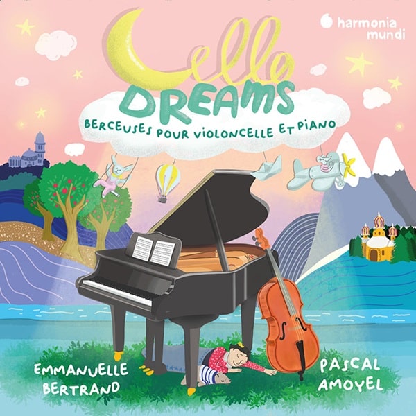 EMMANUELLE BERTRAND / エマニュエル・ベルトラン / CELLO DREAMS BERCEUSES FOR CELLO&PIANO(LP)