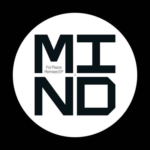 MIND (Jean-Phi Dary) / FOR PEACE REMIXES