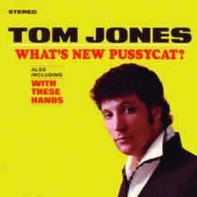 TOM JONES / トム・ジョーンズ / WHAT'S NEW PUSSYCAT? (CD)