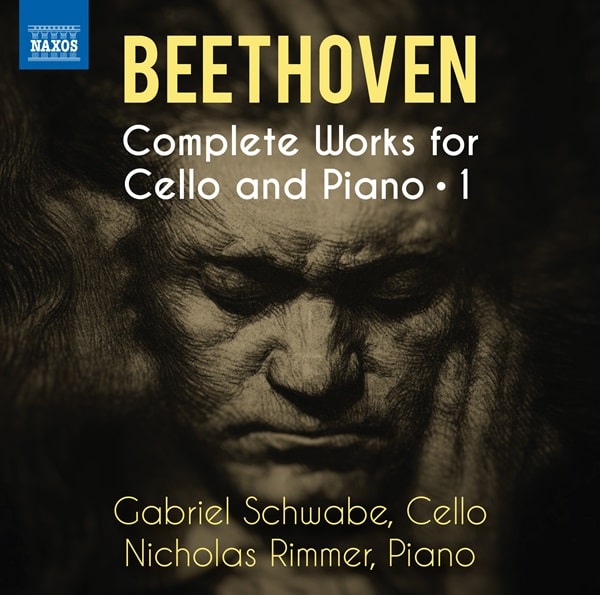 GABRIEL SCHWABE / ガブリエル・シュヴァーベ / BEETHOVEN:COMPLETE WORKS FOR CELLO AND PIANO VOL.1